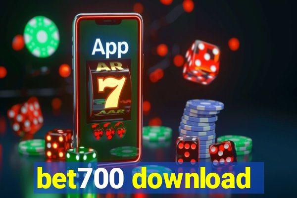 bet700 download